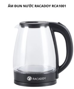 Ấm đun nước RACAROY RCA1001