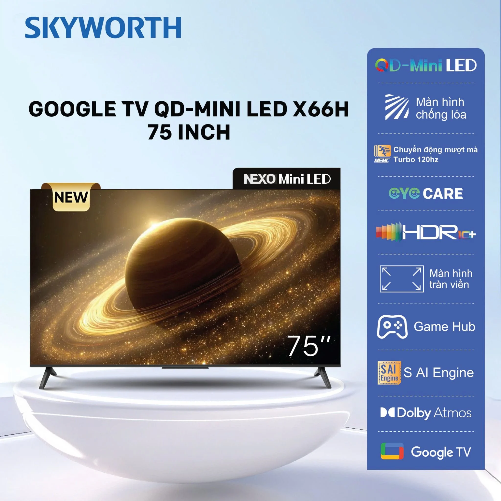 X66H QD-MINI LED 75” Google TV Skyworth